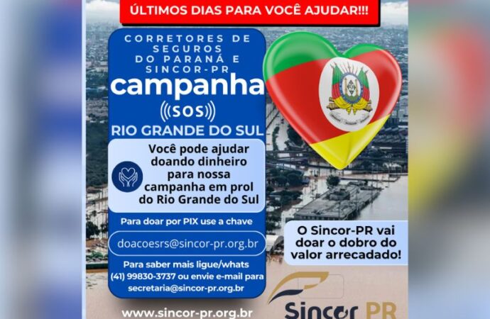 Sincor-PR e Corretores de Seguros do Paraná reforçam pedido de ajuda para vítimas das enchentes no Rio Grande do Sul